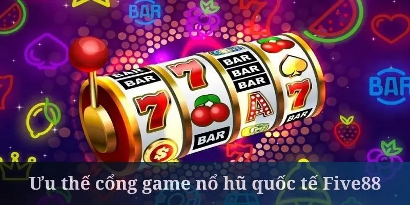 Cổng game nổ hũ quốc tế Five88 có chính sách bảo mật tốt.